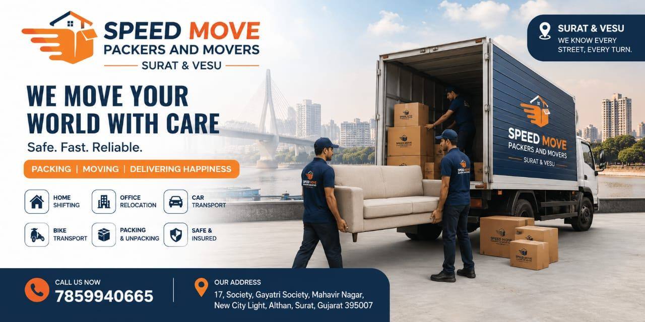 Speed Move Packers and Movers Surat & Vesu — home shifting, office relocation and car transport services